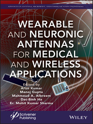 cover image of Wearable and Neuronic Antennas for Medical and Wireless Applications